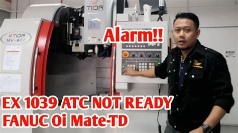 cnc machine toyoda atc not ready|fanuc atc not ready.